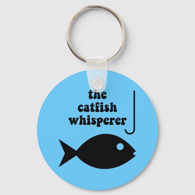 the catfish whisperer keychain (Front)