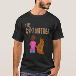 The Catmother Maine Coon Cat Lover Funny Mother Ca T-Shirt