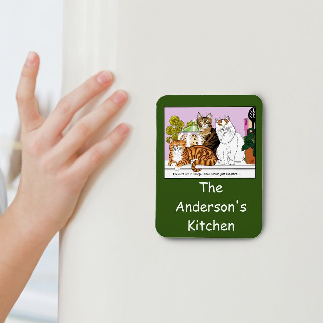 The Cats are in Charge Magnet (Creator Uploaded)