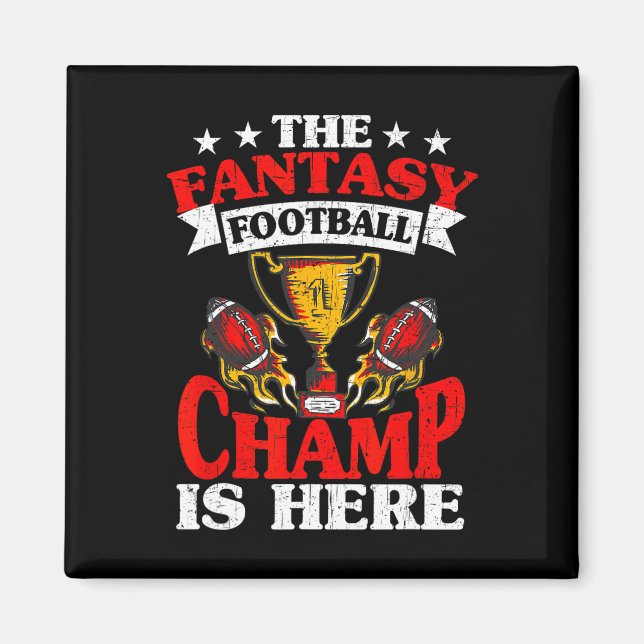 The Champ Is Here  Magnet (Front)