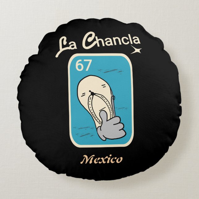 The Chancla 67  Round Pillow (Front)