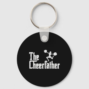 The Cheer Father Funny Cheerleader Dad Fathers Day Keychain