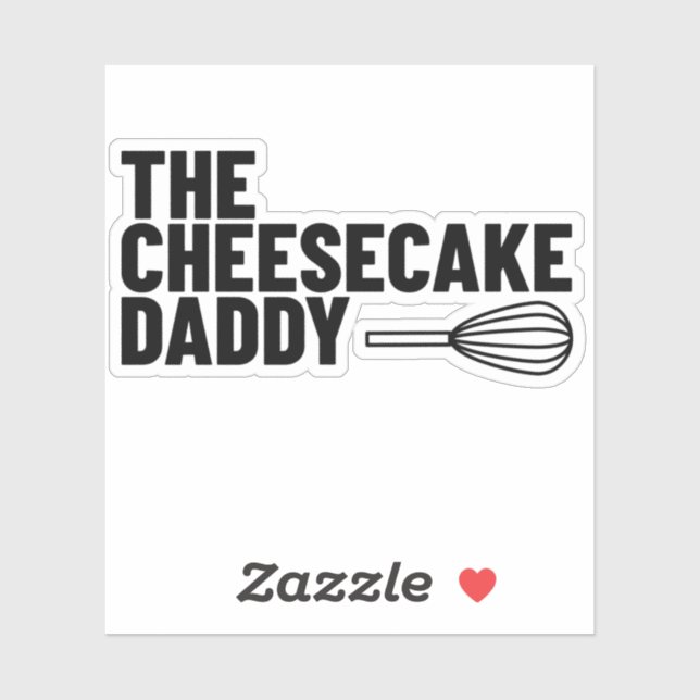 The Cheesecake Daddy Sticker (Sheet)