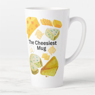 The Cheesiest Latte Mug