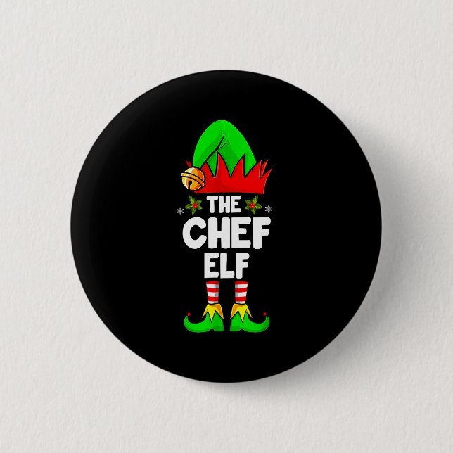 The Chef Elf Shirt Matching Family Chef Christmas  2 Inch Round Button (Front)