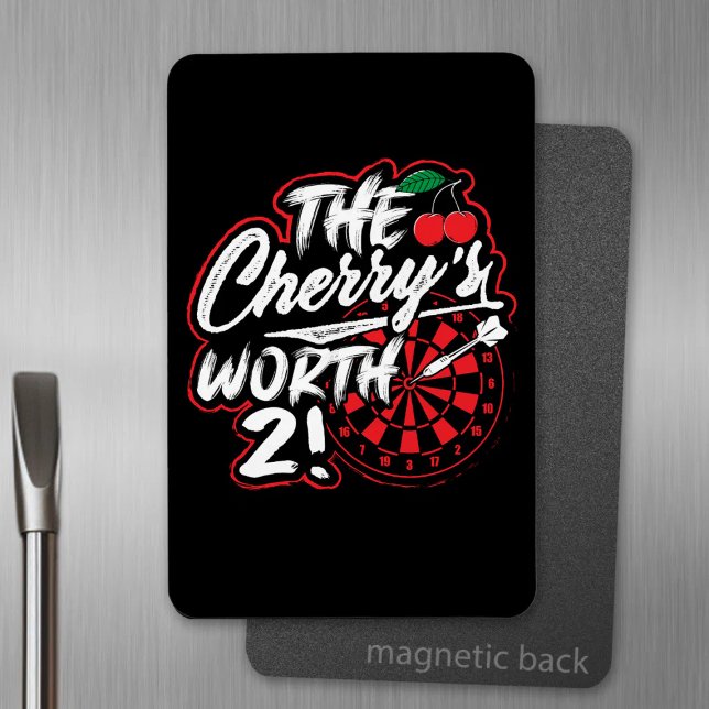 The Cherry's Worth 2 - Dart Fan Magnet (Creator Uploaded)