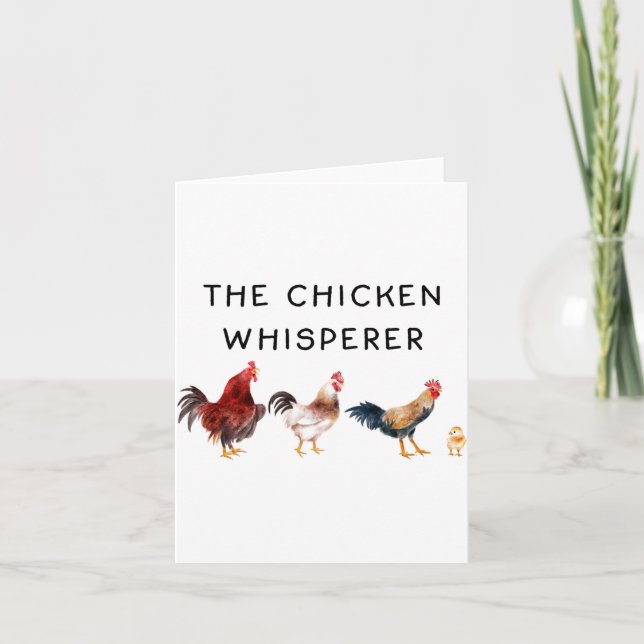 The Chicken Whisperer Funny  Card (Front)