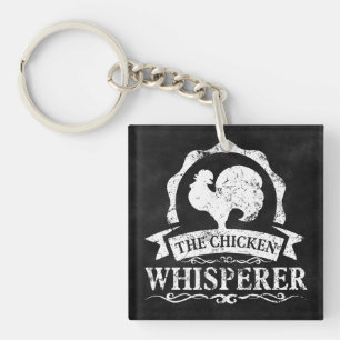 The Chicken Whisperer Funny Keychain