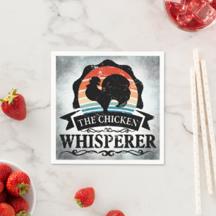 The Chicken Whisperer Funny Napkin