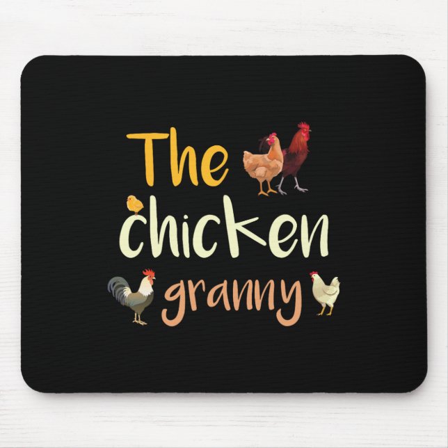 The Chickens Grandma Funny Rooster Chick Hen Chick Mouse Pad (Front)