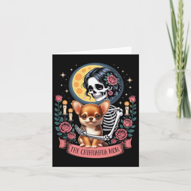 The Chihuahua Mom Halloween Dog Onwer Skeleton Wom Card (Front)