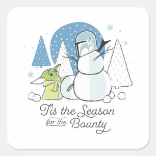 The Child   Tis the Season for the Bounty Square Sticker