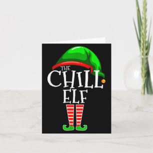 The Chill Elf Family Matching Group Christmas Gift Card