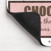 The Chocolate Answer Mouse Pad (Corner)