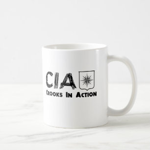 The CIA Crooks In Action Coffee Mug