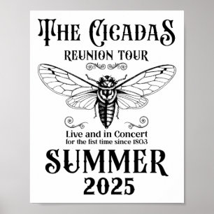 The Cicadas Reunion Tour Summer 2025 Entomologist  Poster