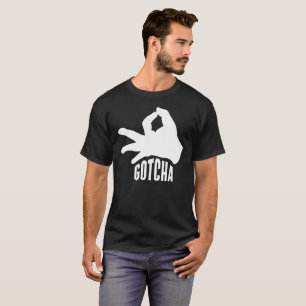 The Circle Game Gotcha Big Hand Prankster Tee