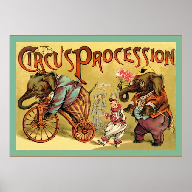 The Circus Procession ~ Vintage Circus Poster (Front)