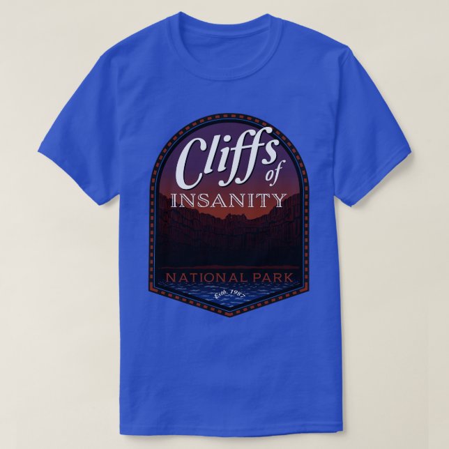 The Cliffs of Insanity T-Shirt (Design Front)