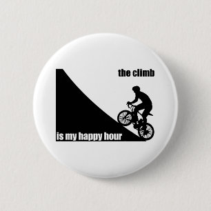 The Climb Is My Happy Hour 2 Inch Round Button