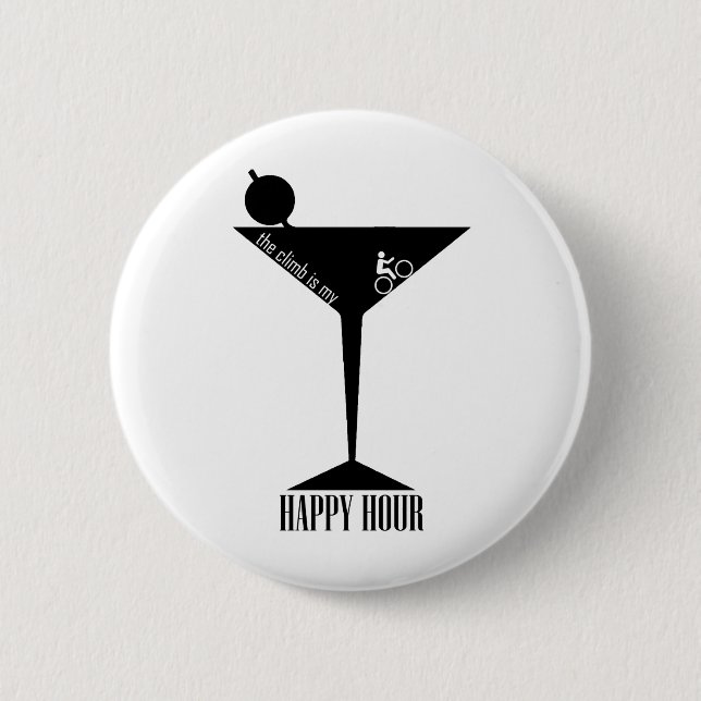 The Climb Is My Happy Hour 2 Inch Round Button (Front)