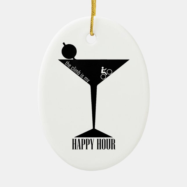 The Climb Is My Happy Hour Ceramic Ornament (Front)