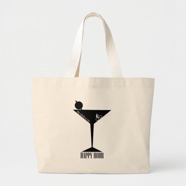 The Climb Is My Happy Hour Large Tote Bag (Front)