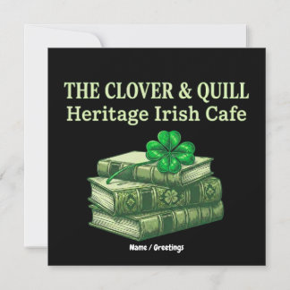 The Clover & Quill: Heritage Irish Cafe Celtic  Invitation