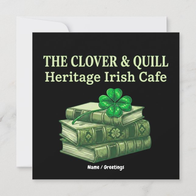 The Clover & Quill: Heritage Irish Cafe Celtic  Invitation (Front)