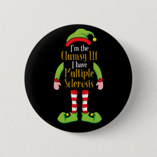 The Clumsy Elf Christmas Multiple Sclerosis Ms S 2 Inch Round Button