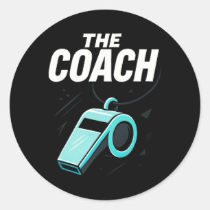 The Coach - Sports Leadership Motivation Sports Classic Round Sticker