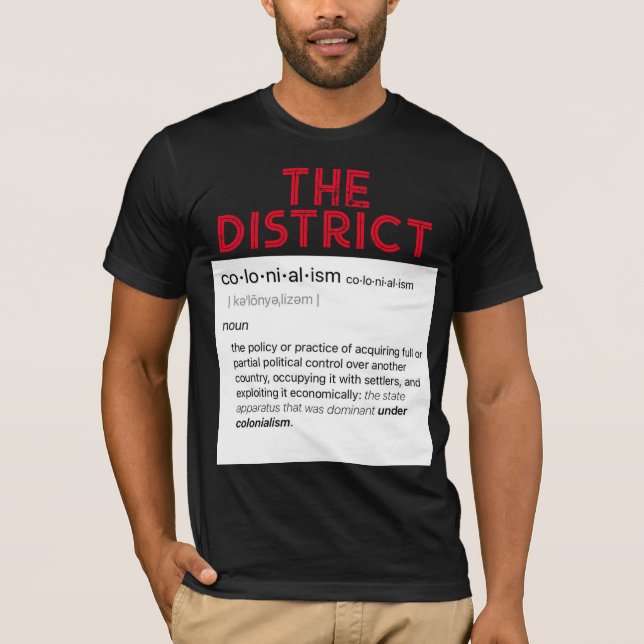The Colonialism T Shirt (Front)