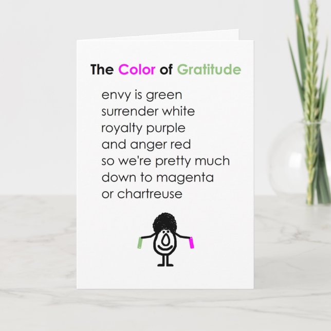 The Color of Gratitude, A Funny Thank You Poem Card (Front)