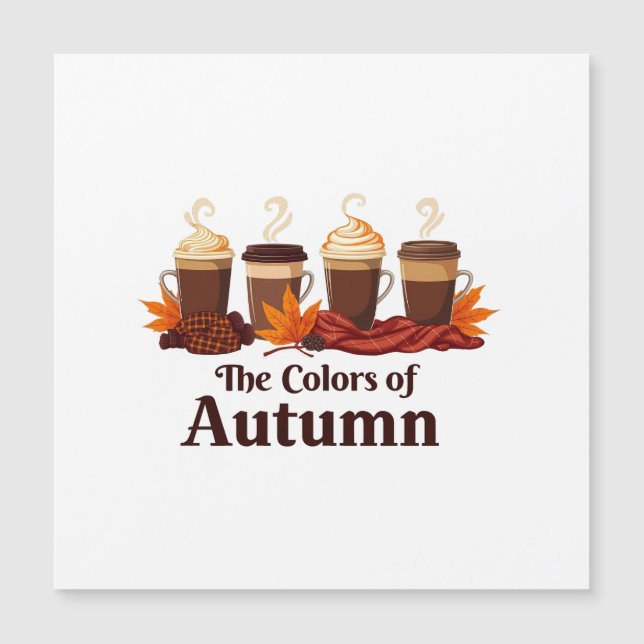 The colour of autumn Pumpkin Spice Coffee Fall  (Front)