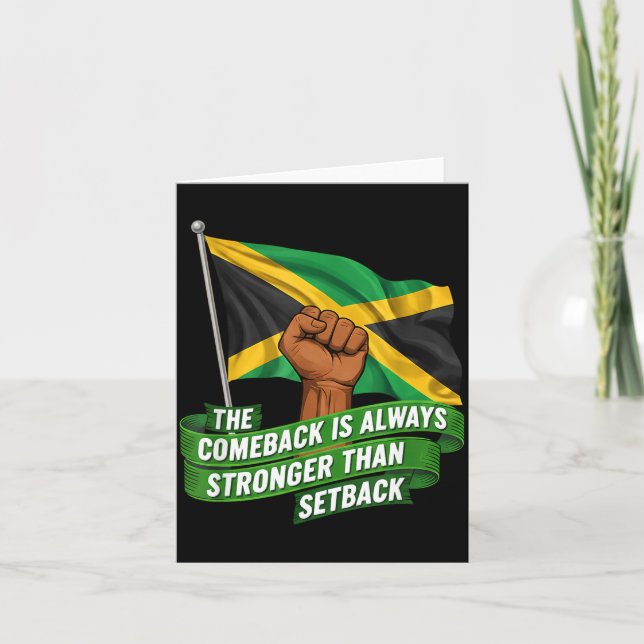 The Comeback Is Always Stronger Jamaica Strong Fla Card (Front)