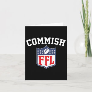 The Commish Funny Fantasy Football League Ffl Comm Card