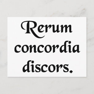 The concord of things through discord. postcard