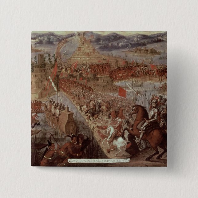 The Conquest of Tenochtitlan 2 Inch Square Button (Front)