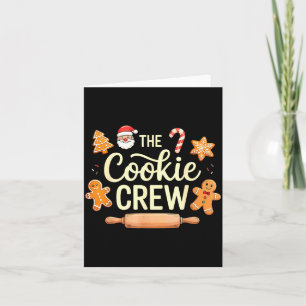 The Cookie Crew Christmas Baking Cookie Lover  Card