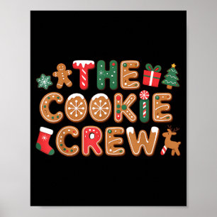 The Cookie Crew Christmas Baking Cookie Lover Kids Poster