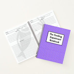 The Cooking Experiment Notebook
