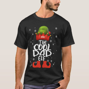 The Cool Dad Elf Family Matching Christmas Funny P T-Shirt