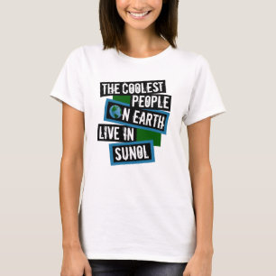 The Coolest People on Earth Live in Sunol T-Shirt