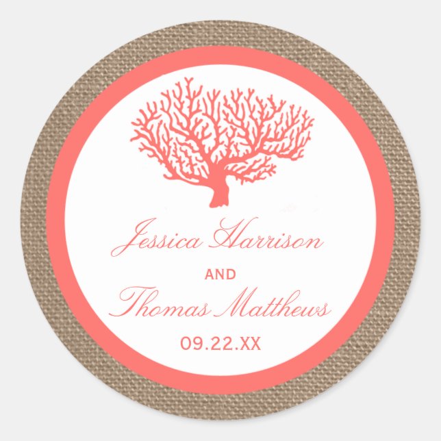 The Coral On Burlap Boho Beach Wedding Collection Classic Round Sticker (Front)