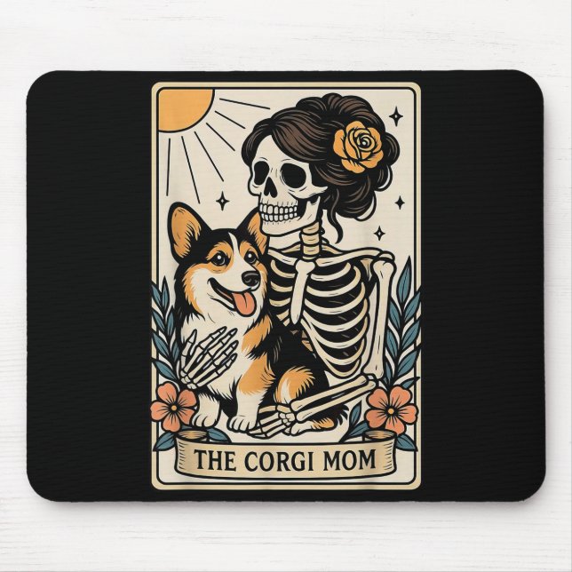 The Corgi Mom Tarot Card Skeleton Gothic Dog  Mouse Pad (Front)