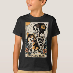 The Corgi Mom Tarot Card Skeleton Gothic Dog T-Shirt