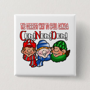 The Correct Way To Spell Canada Humour Button