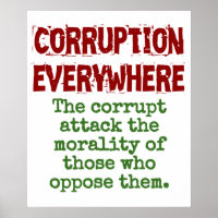The Corrupt Attack The Morality - Corruption Quote