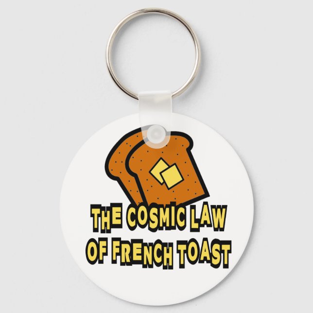 The Cosmic Law of French Toast Keychain (Front)