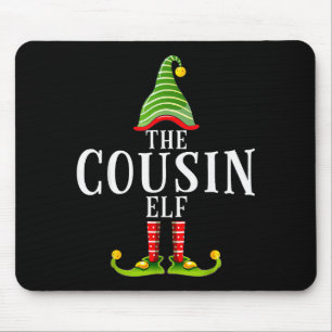 The Cousin Elf Funny Matching Pajama Xmas Mouse Pad